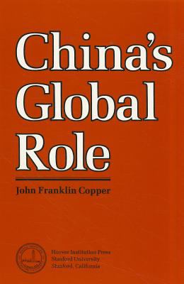 China's Global Role : an analysis of Peking's national power capabilities in the context of an evolving international system