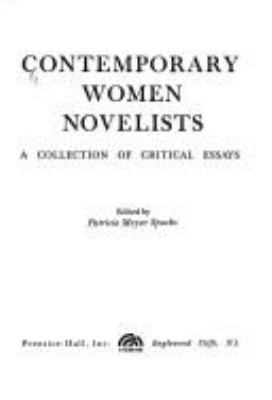 Contemporary Women Novelists : a collection of critical essays