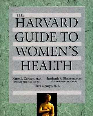 The Harvard Guide To Women's Health