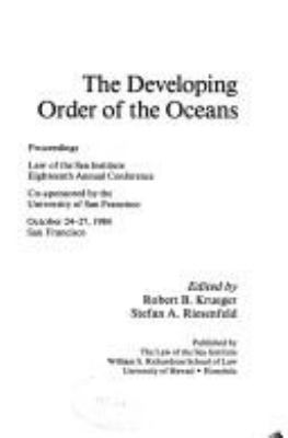 The Developing Order Of The Oceans : proceedings
