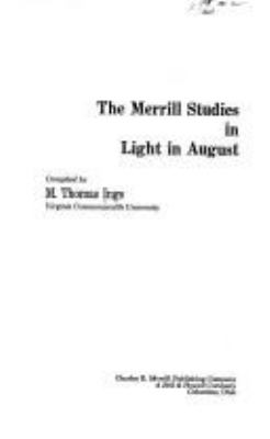 The Merrill Studies In Light In August