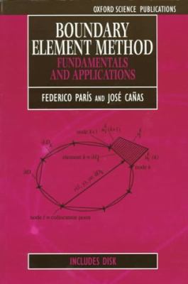 Boundary Element Method : fundamentals and applications