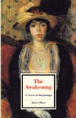 The Awakening : a novel of beginnings