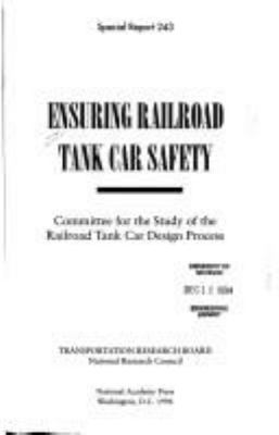 Ensuring Railroad Tank Car Safety