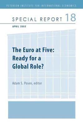 The Euro At Five : ready for a global role?