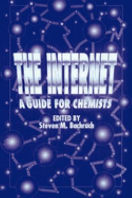 The Internet : a guide for chemists