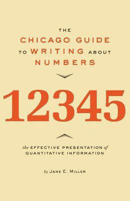 The Chicago Guide To Writing About Numbers