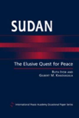 Sudan : the elusive quest for peace