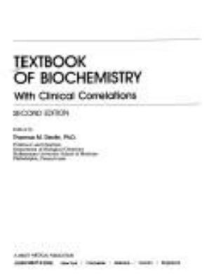 Textbook Of Biochemistry : with clinical correlations