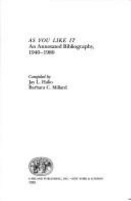 As You Like It : an annotated bibliography, 1940-1980