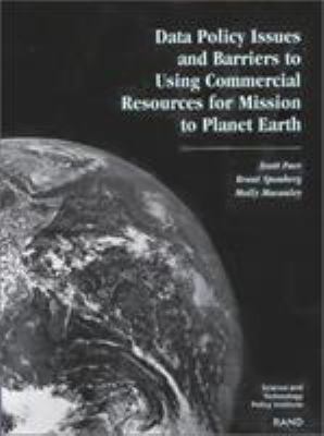 Data Policy Issues And Barriers To Using Commercial Resources For Mission To Planet Earth