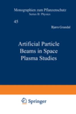 Artificial Particle Beams In Space Plasma Studies