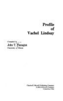 Profile Of Vachel Lindsay