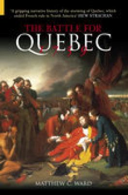 The Battle For Quebec, 1759