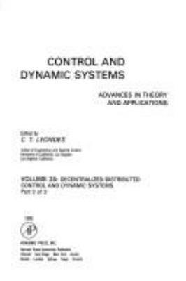 Decentralized/distributed Control And Dynamic Systems