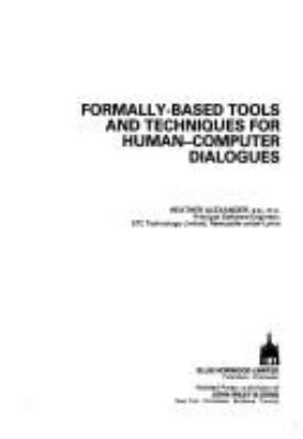 Formally-based Tools And Techniques For Human-computer Dialogues