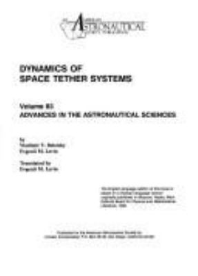 Dynamics Of Space Tether Systems