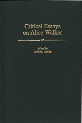 Critical Essays On Alice Walker