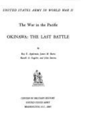 Okinawa : the last battle