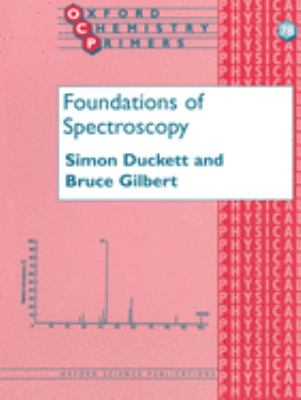 Foundations Of Spectroscopy