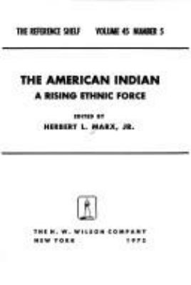 The American Indian: A Rising Ethnic Force