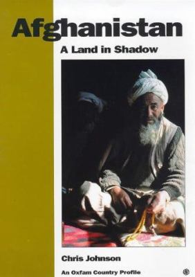 Afghanistan, A Land In Shadow