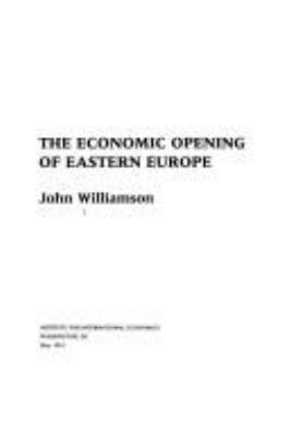 The Economic Opening Of Eastern Europe