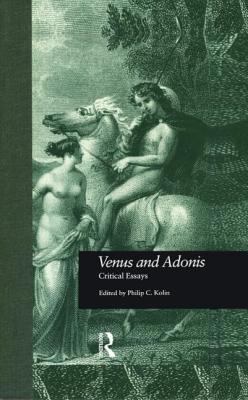 Venus And Adonis : critical essays