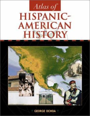 Atlas Of Hispanic-american History