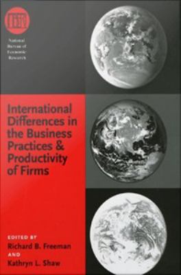 International Differences In The Business Practices And Productivity Of Firms