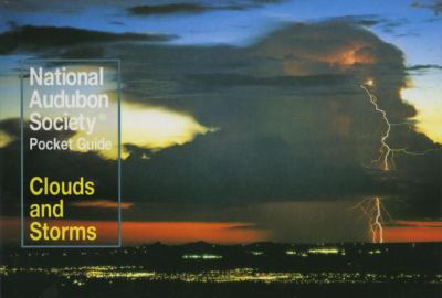 National Audubon Society Pocket Guide : clouds and storms