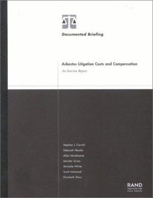 Asbestos Litigation Costs And Compensation : an interim report