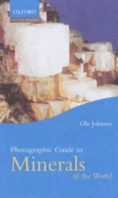 Photographic Guide To Minerals Of The World