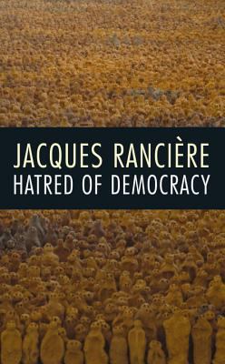 Hatred Of Democracy