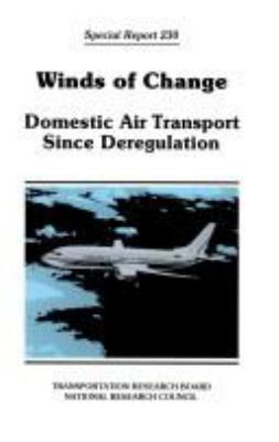 Winds Of Change : domestic air transport since deregulation