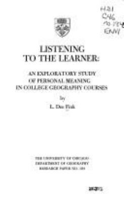 Listening To The Learner : an exploratory study of personal meaning in college geography courses