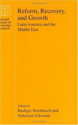 Reform, Recovery, And Growth : Latin America and the Middle East