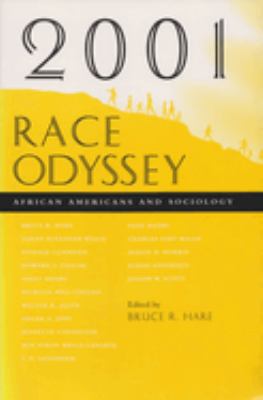 2001 Race Odyssey : African Americans and sociology