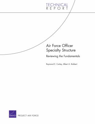 Air Force Officer Specialty Structure : reviewing the fundamentals