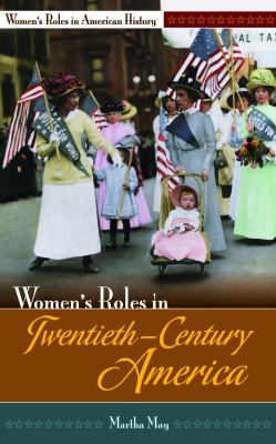 Women's Roles In Twentieth-century America