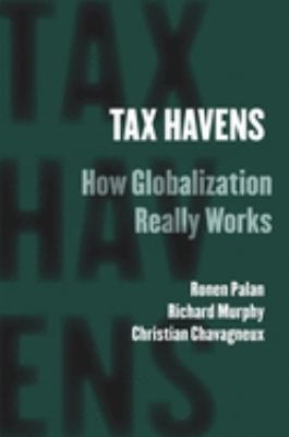 Tax Havens : how globalization really works