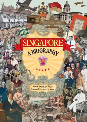 Singapore : a biography