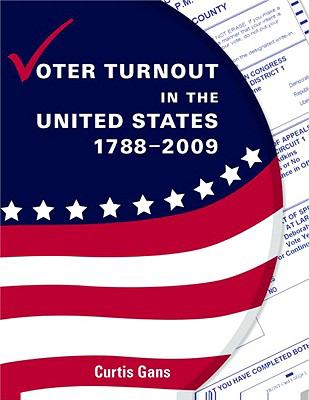 Voter Turnout In The United States, 1788-2009