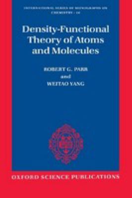 Density-functional Theory Of Atoms And Molecules