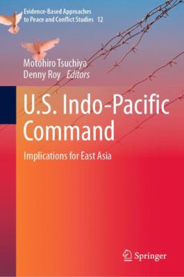 U.S. Indo-Pacific command : implications for East Asia.