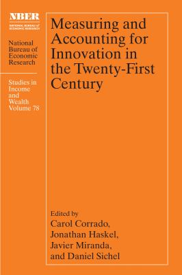 Measuring and accounting for innovation in the twenty-first century