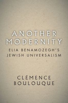 Another modernity : Elia Benamozegh's Jewish universalism