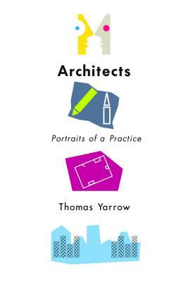 Architects  : portraits of a practice